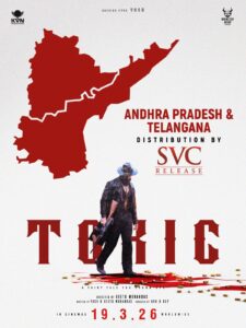 ₹120 Crore AP–TG Deal Makes Yash’s Toxic: A Fairytale for Grown-Ups the Biggest Non-Telugu Acquisition Ever as Sri Venkateswara Creations Seals Rights