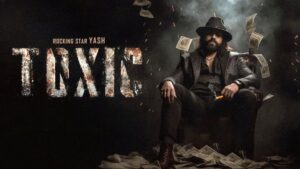 After Rs 120 Cr Deal Yash’s Toxic Locks AA Films For North India; Is This The Biggest Pan India Rollout Ever?
